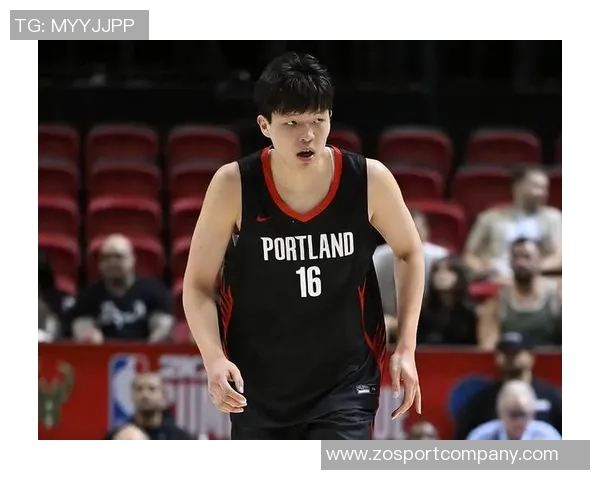 杨瀚森G联盟表现出色被开拓者召回下场对阵灰熊期待再创佳绩